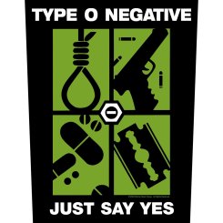 Rückenaufnäher Type O Negative Just Say Yes 