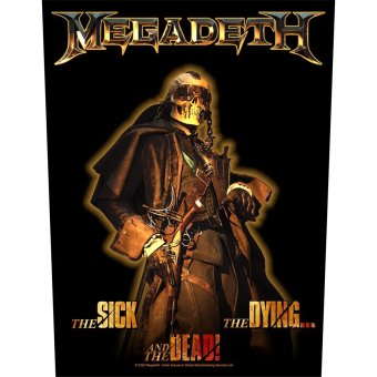 Rückenaufnäher Megadeth The Sick, the Dying and the Dead 